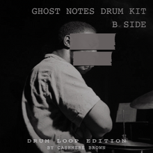 Load image into Gallery viewer, Ghost Notes Drum Kit B Side - Drum Loop Edition