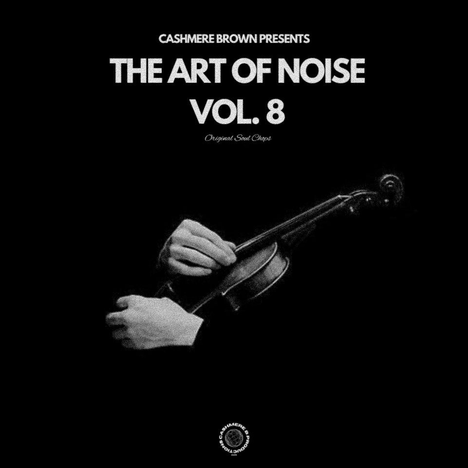 The Art Of Noise Vol. 8